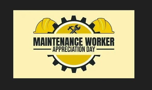 Maintenance worker appreciation day