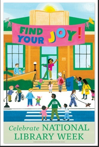 Find your Joy! Celebrate National Library Week 