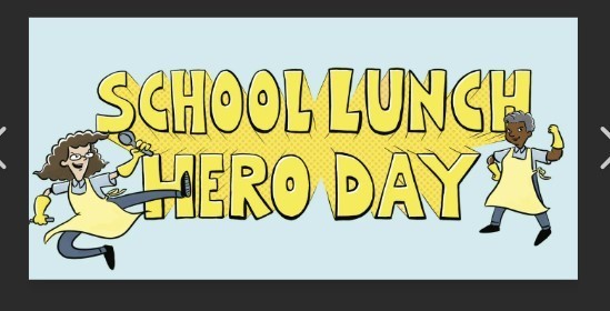 School Lunch Hero Day 
