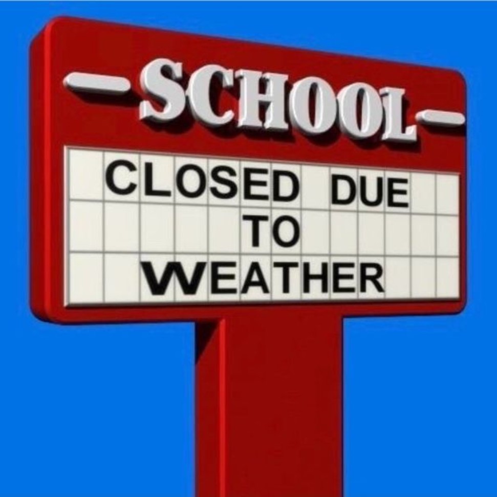 school due to weather