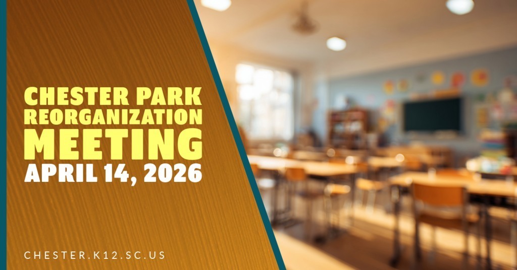 Chester Park Reorganization Meeting, April 14, 2026