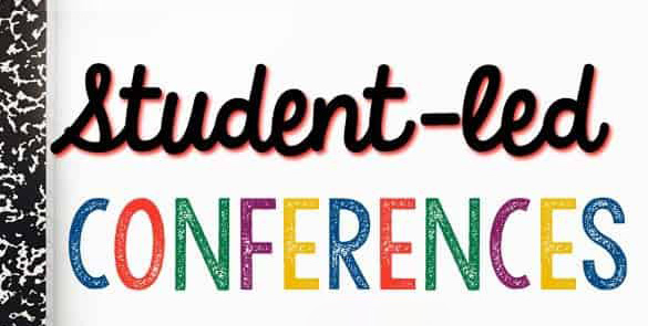 Student led conferences