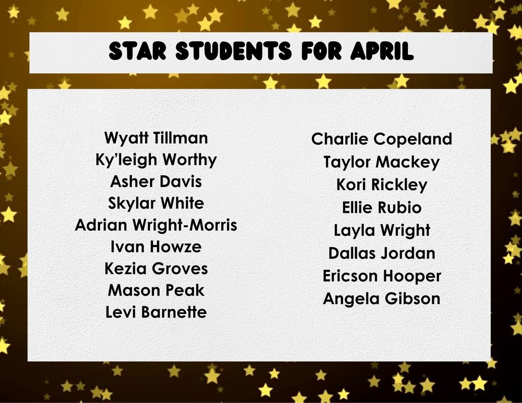 The photo shows STAR students for April.