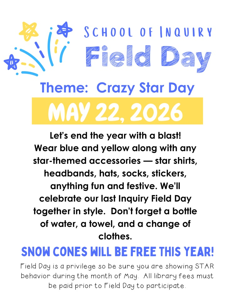 The flyer shares info about Field Day  