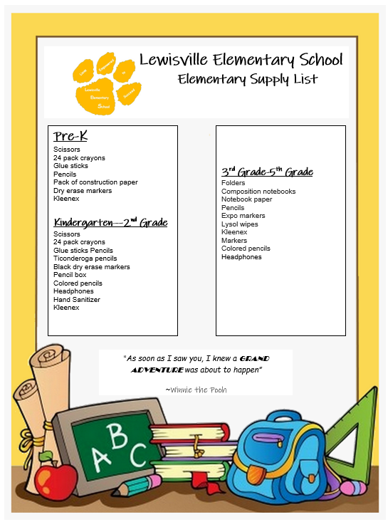 A Lewisville Elementary School supply list flyer with a white background and gold border. At the top is a gold lion paw logo labeled "Elementary School," followed by the title "Lewisville Elementary School Elementary Supply List." Below are two outlined columns listing school supplies by grade level. The left column includes Pre-K supplies (scissors, 24-pack crayons, glue sticks, pencils, construction paper, dry erase markers, and Kleenex) and Kindergarten–2nd Grade supplies (scissors, crayons, glue sticks, Ticonderoga pencils, black dry erase markers, pencil box, colored pencils, headphones, hand sanitizer, and Kleenex). The right column lists supplies for 3rd Grade–5th Grade, including folders, composition notebooks, notebook paper, pencils, Expo markers, Lysol wipes, Kleenex, markers, colored pencils, and headphones. Centered near the bottom is a quote that reads, "As soon as I saw you, I knew a grand adventure was about to happen." — Winnie the Pooh. The bottom of the flyer features colorful school-themed illustrations, including rolled-up papers, an apple, a chalkboard with "ABC," stacked books, a pencil, a blue backpack, a green triangle ruler, and crayons, creating a cheerful back-to-school theme.