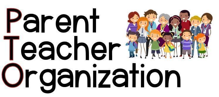 Parent Teacher Organization (PTO)