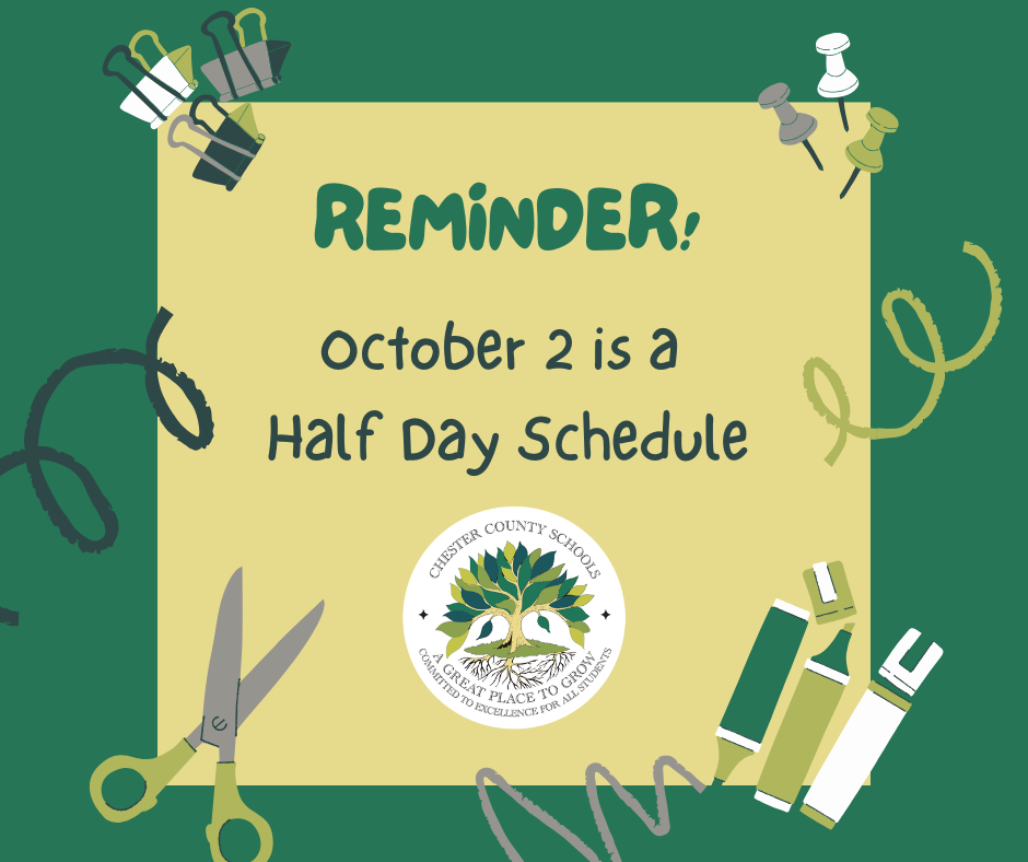 Decorative image stating October 2 is a half day schedule