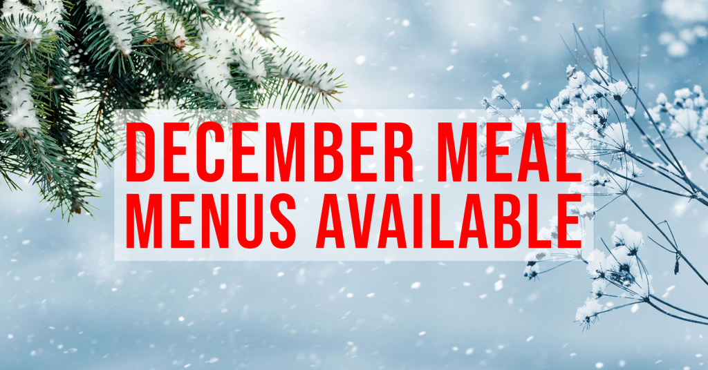 December Meal Menus Available