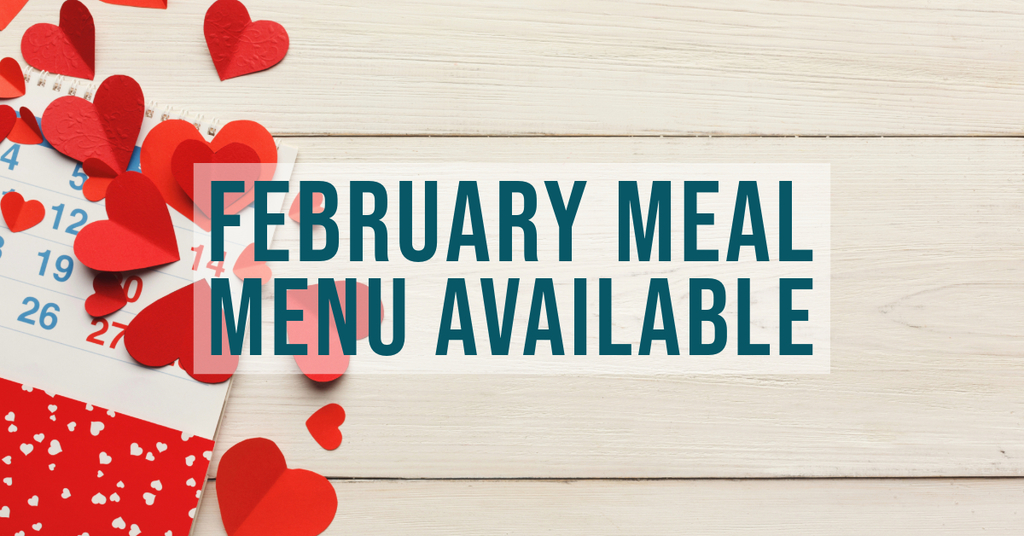 Feb Meal Menu Available