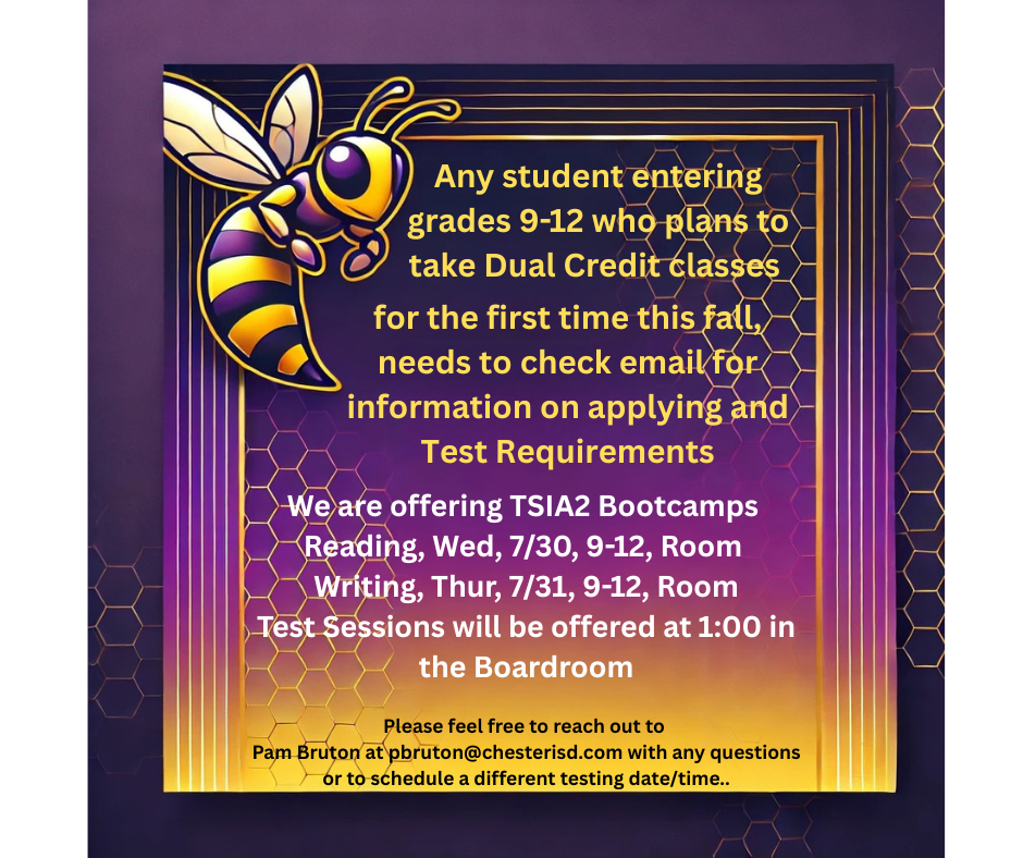 Please check your email for more information, and contact pbruton@chesterisd.com if you need assistance.