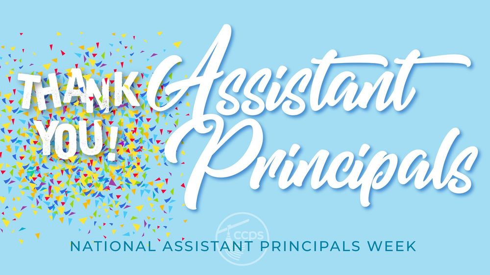 Thank you Assistant Principals, Natioanal Assistant Principals Week
