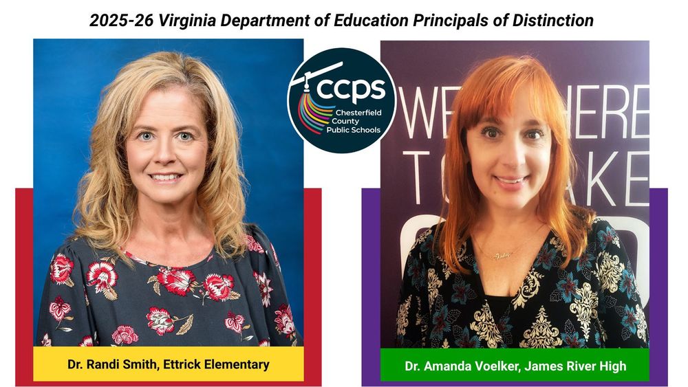 Dr. Randi Smith, Ettrick Elementary and Dr. Amanda Voelker, James River High