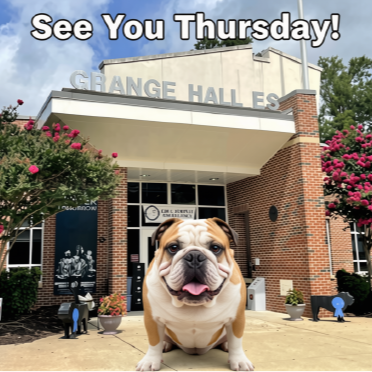 Photo of a enormous bulldog in front of the school with the text, "See you Thursday!"