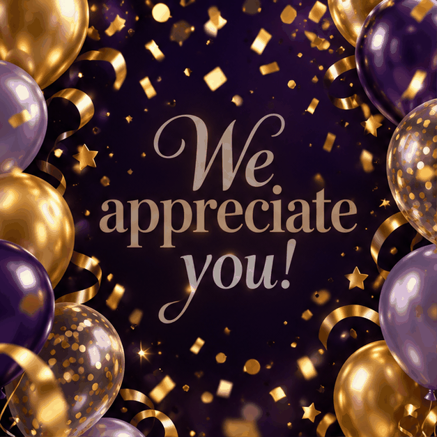 we appreciate you with balloons