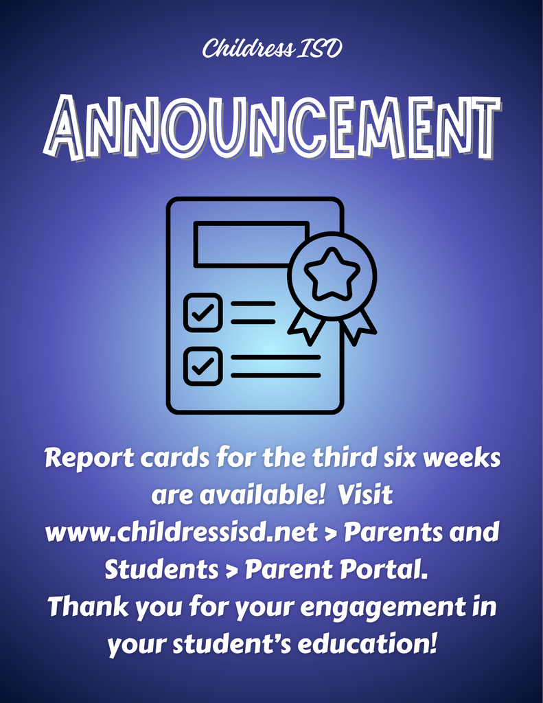 Report Cards are Available for Third Six Weeks