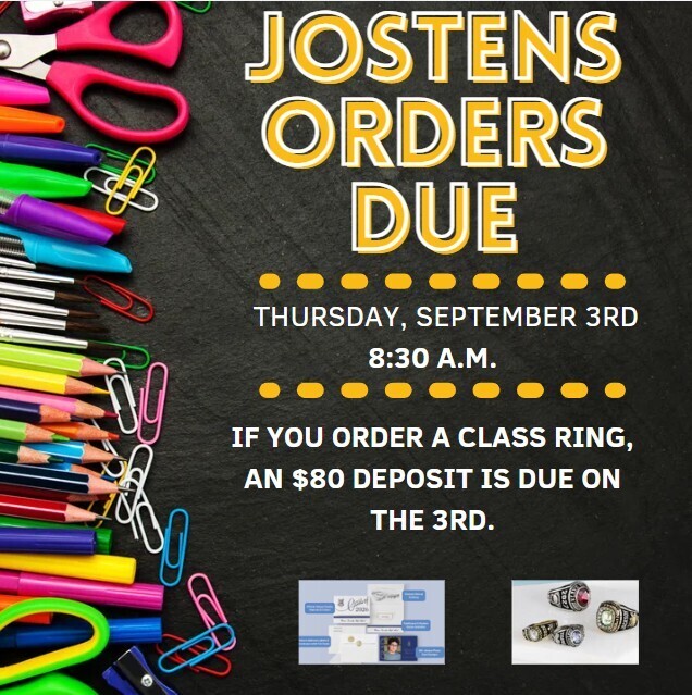 Jostens Orders are Due on Sept. 3rd
