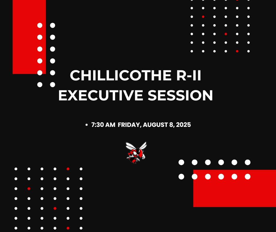 Chillicothe R-II Executive Session