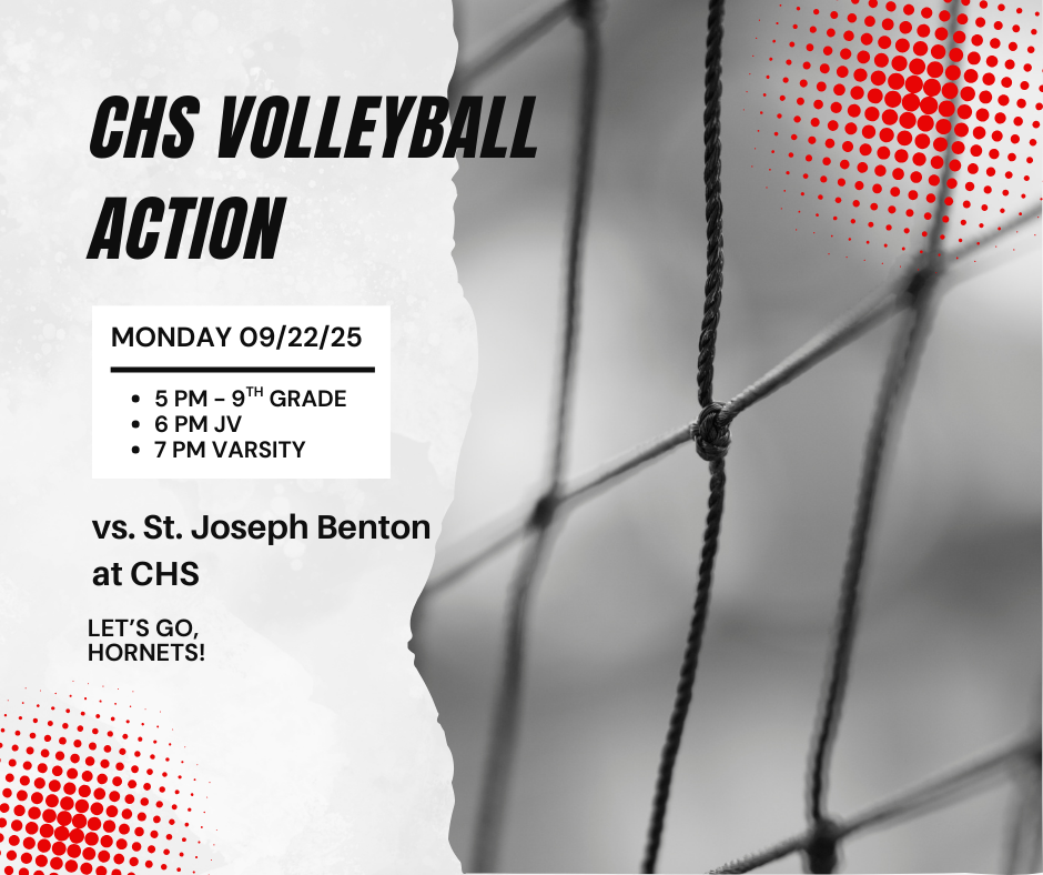 CHS Volleyball 9th, JV & Varsity vs. St. Joseph Benton Sept. 22nd at CHS