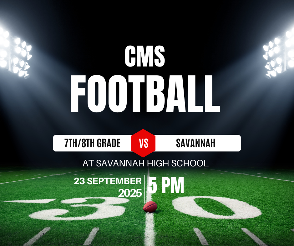 7th and 8th grade football vs. Savannah at 5 PM Tuesday, Sept. 23 at Savannah High School