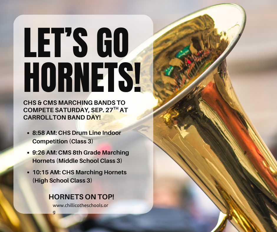 CHS Marching Hornets & 8th Grade Bands to Compete in Carrollton Band Day Saturday, Sept. 27th.