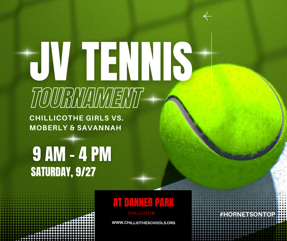 JV Girls Tennis vs. Savannah and Moberly 9 AM Saturday, Sept. 27th at Danner Park.