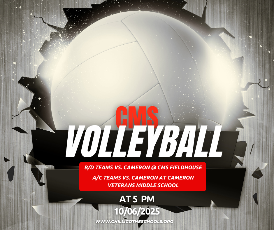 CMS B/D Teams vs. Cameron at Fieldhouse; CMS A/C Teams vs. Cameron at Cameron Middle School at 5 PM, Monday, Oct. 6