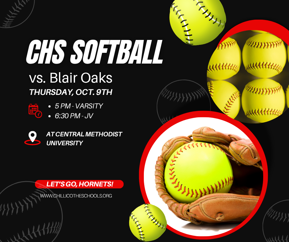 CHS Varsity & JV Softball vs. Blair Oaks at Central Methodist University on Thursday, Oct. 9th starting at 5 PM.