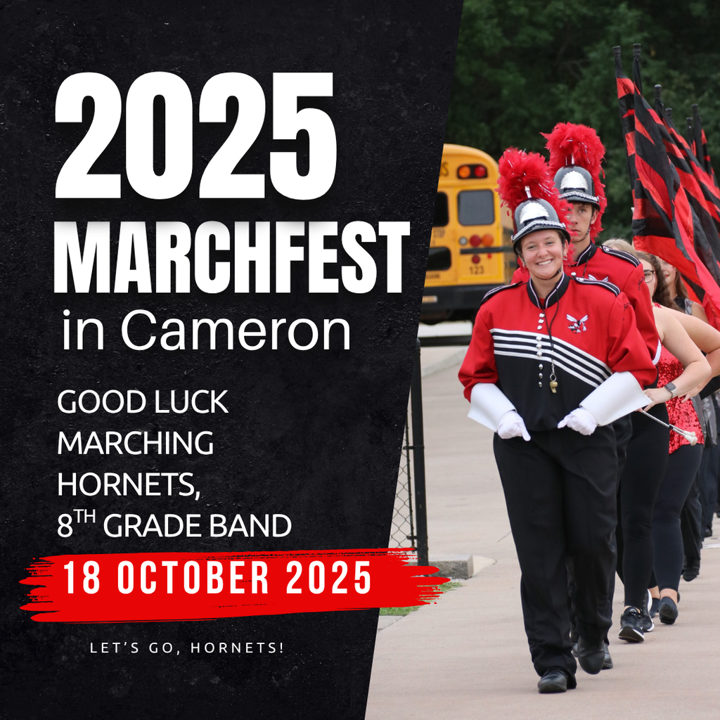 CHS Marching Hornets & 8th Grade Band to compete in 2025 Cameron Marchfest Saturday, Oct. 18.