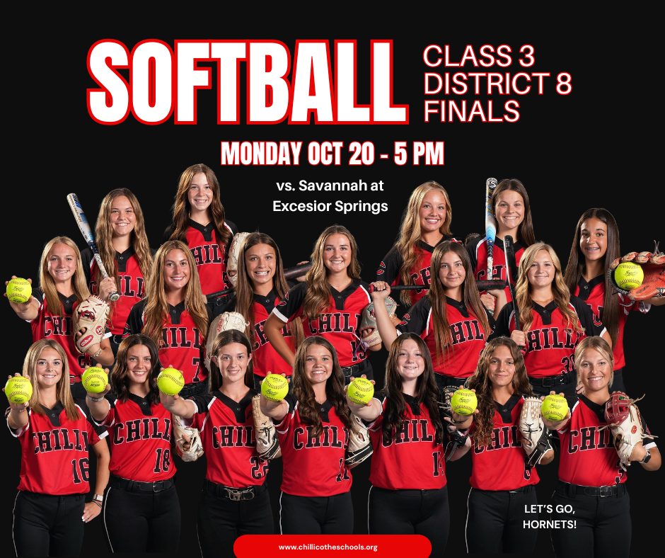 CHS Varsity Softball to comete in the Class 3 District 8 Finals today, Oct. 20, at 5 PM at Excesior Springs vs. Savannah
