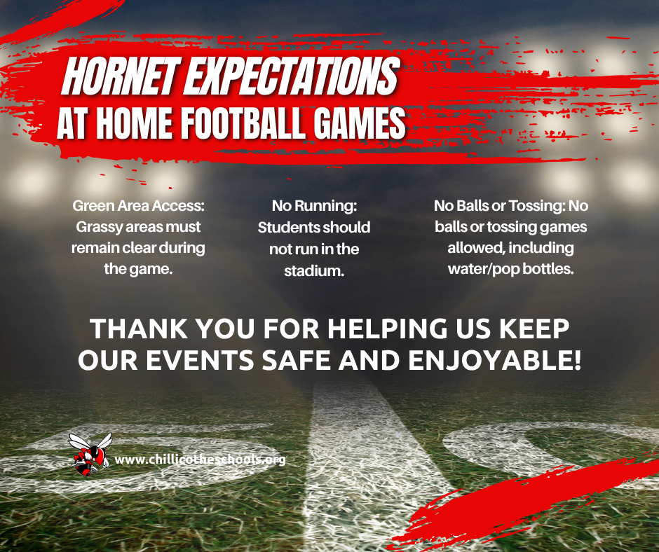 🏟️ Home Football Game Rules 🏟️  No Grass Access: Grassy areas must remain clear during events.  No Running: Students should not run in the stadium.  No Balls or Tossing: No balls or tossing games allowed, including water/pop bottles.