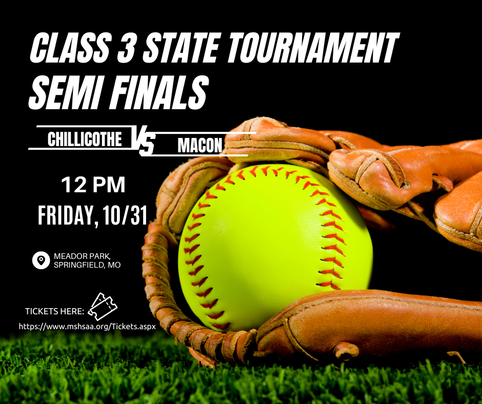 CHS Girls Softball vs. Macon Oct. 31 at 12 PM in Meador Park,  Springfield for the Class 3 State Tournament Semi Finals. Tickets at https://www.mshaa.org/Tickets.aspx
