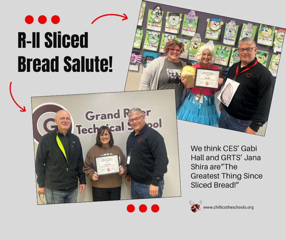 R-II Sliced Bread Salute: We think CES' Gabi Hall and GRTS' Jana Shira are "The Greatest Thing Since Sliced Bread!" 