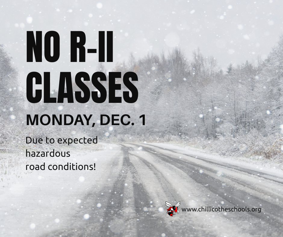 No School - Monday, December 1, 2025 for Chillicothe R-II Schools