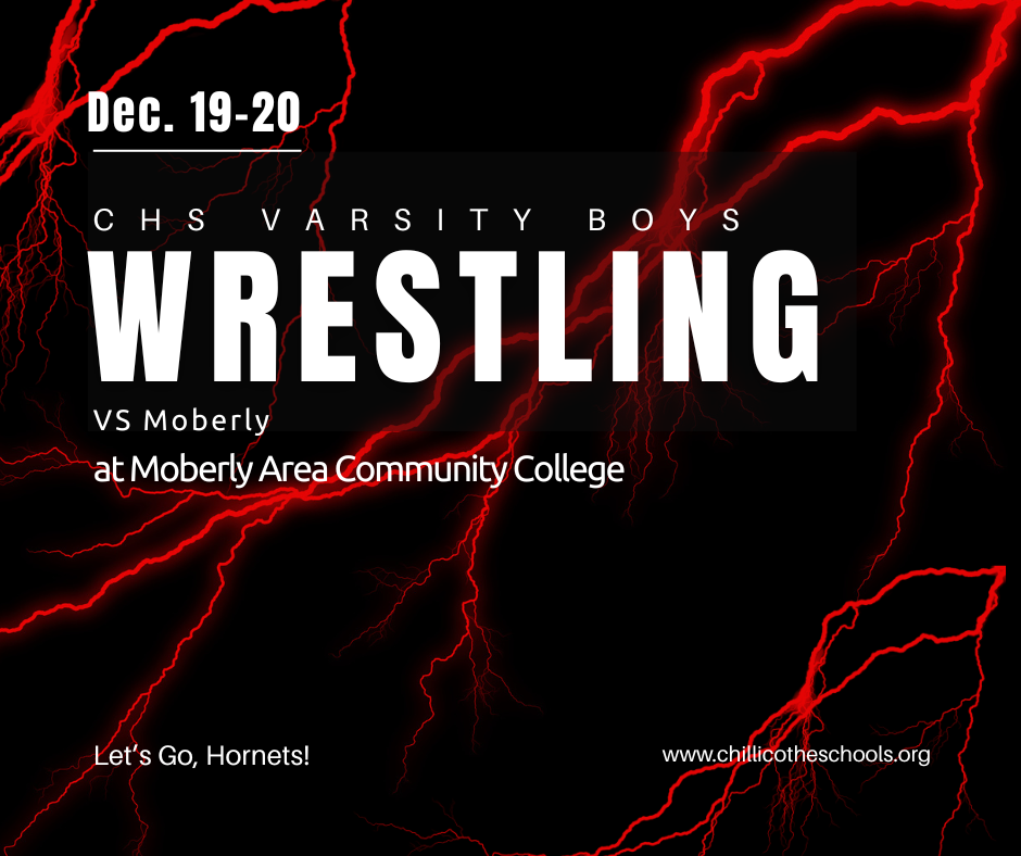 CHS Varsity Wrestling Boys vs. Moberly at Moberly Area Community Center Friday and Saturday, Dec. 19-20