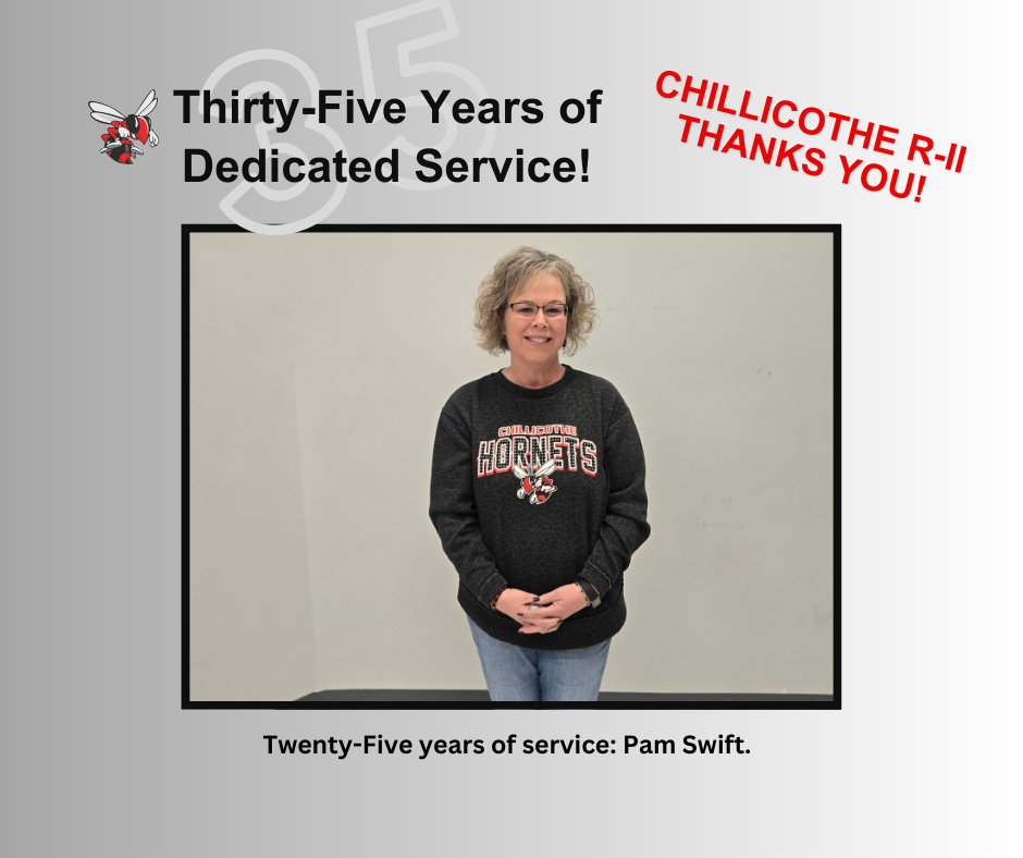 35 Years of Dedicated Serrvice! Chillicothe R-II thanks you!