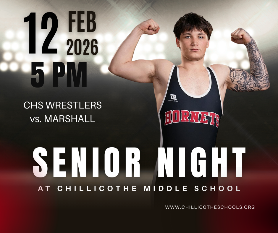 12 FEB, 2026 - 5 PM: CHS WRESTLERS vs. MARSHALL - Senior Night at Chillicothe Middle School