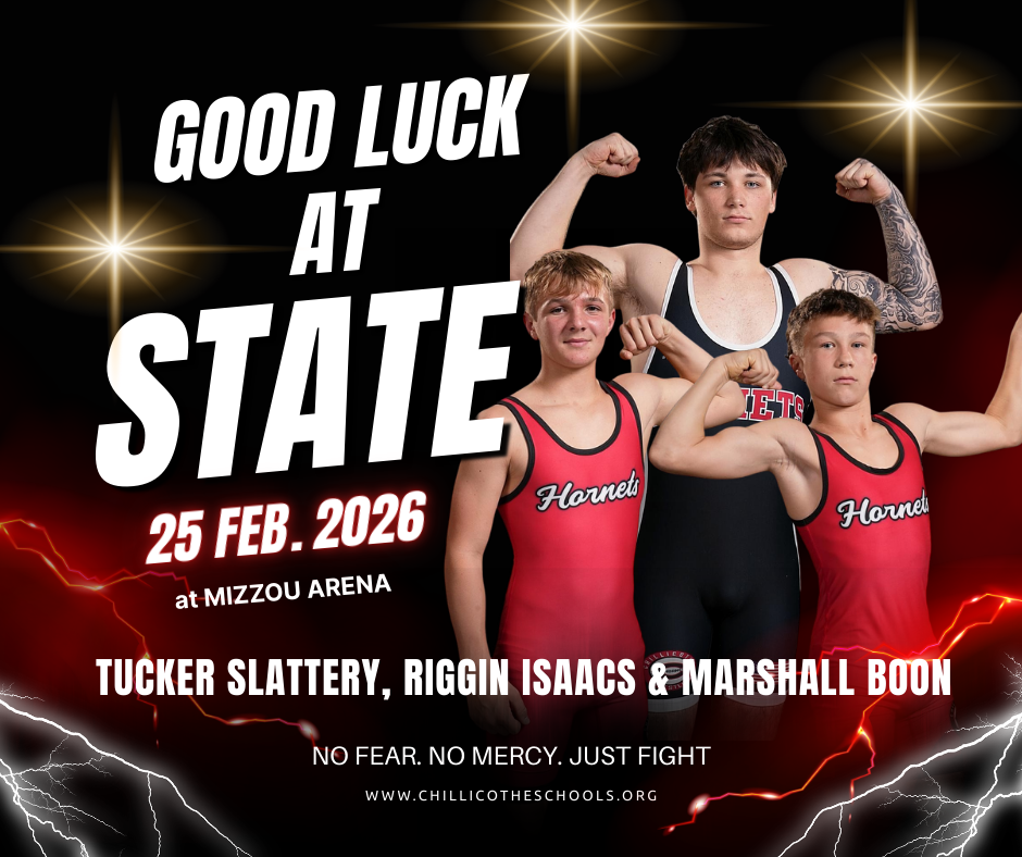 Good luck at State 25 FEB. 2026: Marshall Boon Tucker Slattery Riggin Isaacs. No Fear. No Mercy. Just Fight. www.chillicotheschools.org