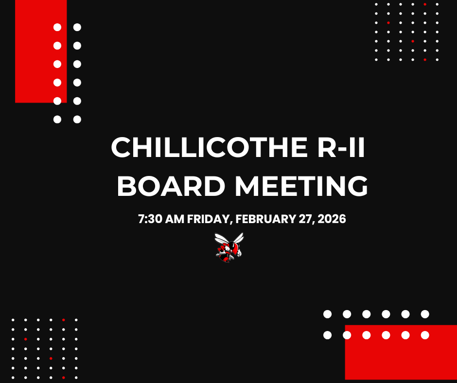 Chillicothe R-II Board Meeting 7:30 AM Friday, February 27, 2026
