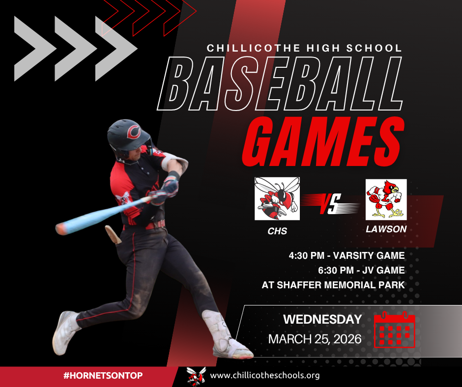 Baseball Games! CHS vs Lawson; 4:30 PM - Varsity Game; 6:30 PM - JV Game at Shaffer Memorial Park; Wednesday, March 25, 2026
