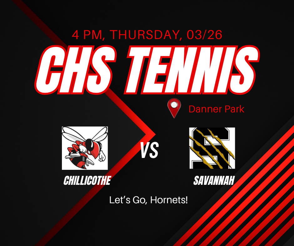 CHS Boys Tennis at Danner Park 4 PM, Thursday, March 26, 2026. Chillicothe vs. Savannah