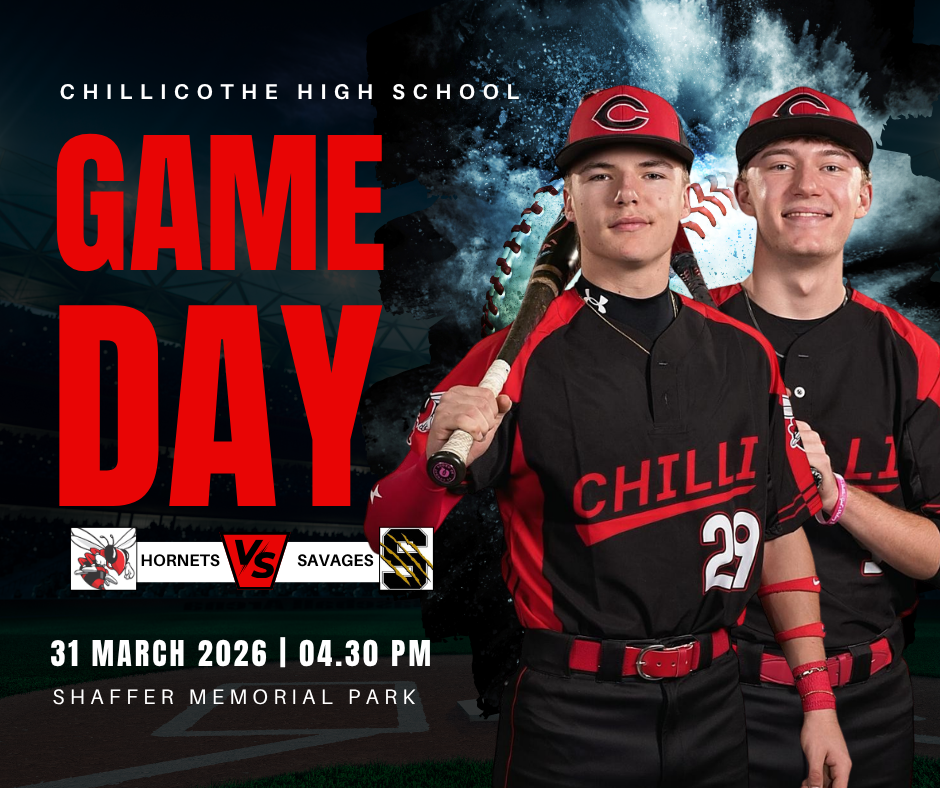 Chillicothe High School Game Day. Hornets vs. Savages March 31, 2026 at 4:30 PM at Shaffer Memorial Park.