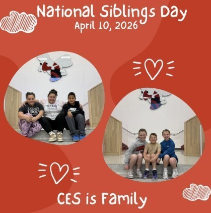 National Siblings Day April 10, 2026. CES is Ffamily