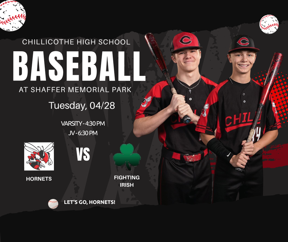 CHS Varsity & JV Baseball are at Shaffer Memorial Park today vs. the Fighting Irish! Varsity first pitch is 4:30 PM, with JV to follow. Come out and support the Hornets!