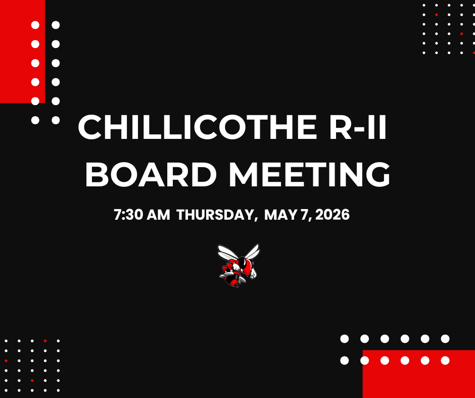 Chillicothe R-II Board Meeting 7:30 AM Thursday, May 7, 2026.