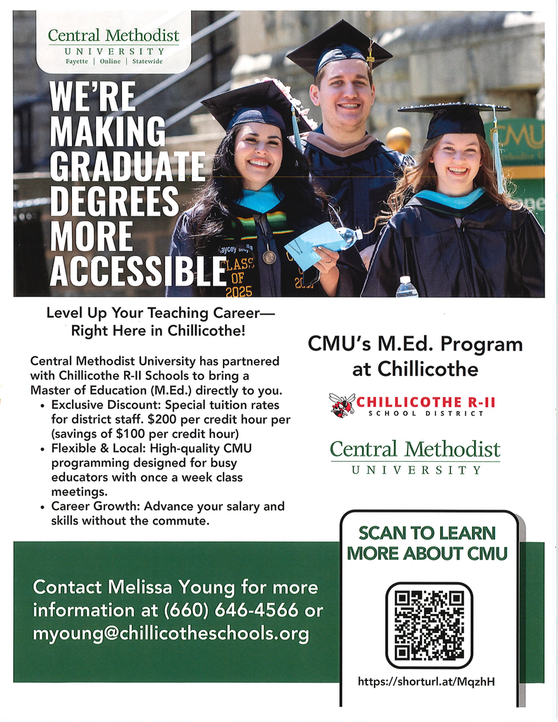 New teachers: you can earn your degree right here in Chillicothe! Chillicothe R-II has partnered with Central Methodist University to make it convenient for local educators. See the flyer for details. Questions? Contact Melissa Young: myoung@chillicotheschools.org