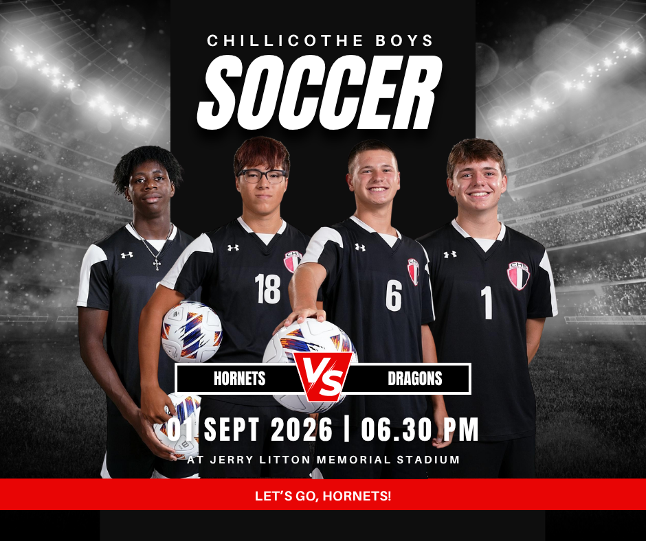 Josh O'Jeaga, Hyun Lee, Jace Collins, Aarin Snider. Chilliciothe Boys Soccer vs. Dragons, Sept. 1, 2026 at 6:30 PM at Jerry Litton Memorial Stadium.