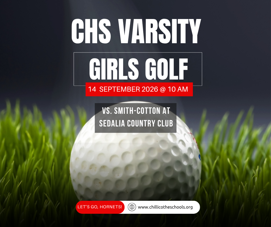 This is a sports media graphic showing a golf ball in grass.  CHS Varsity Girls Golf  Sept. 14, 2026 at 10 AM vs. Smith Cotton at Sedalia Country Club.