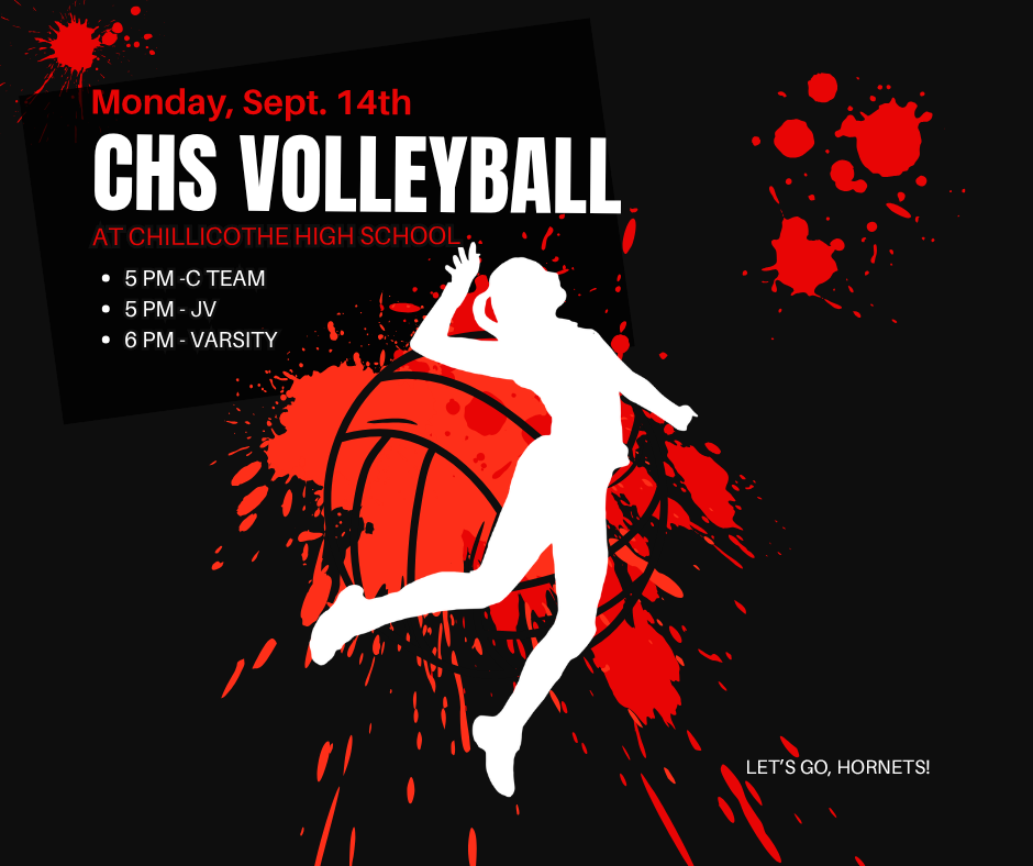 A sports graphic showing that on Monday, September 14, CHS Volleyball teams will host East Buchanan at the CHS Gymnasium. with the C Team and JV at 5 PM and Varsity at 6 pM. Let's Go, Hornets!