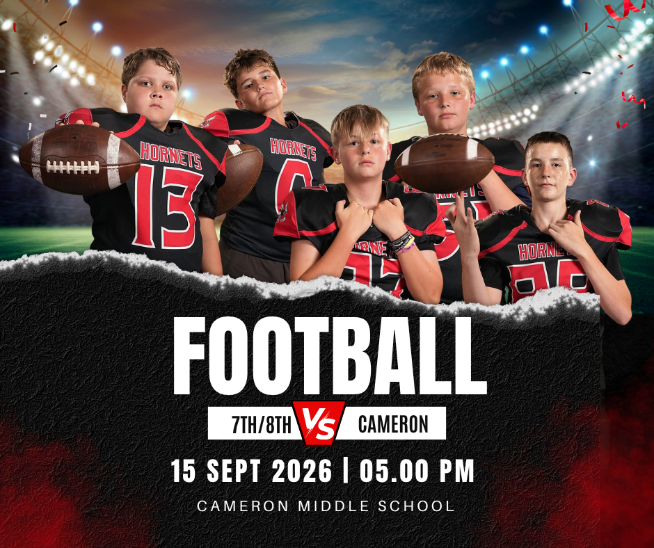 Football 7th/8th vs. Cameron Sept. 15 2026 at 5 PM. Cameron Middle School. Christopher Blakley, Aven Burch, Grayson Anderson, Tennyson BeVelle, Waylon Brouhard.
