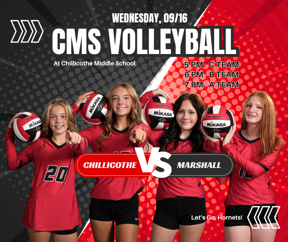 CMS Volleyball Wednesday, 09/16 at Chillicothe Middle School. 5 PM - C Team; 6 PM - B Team; 7 PM - A team. Mayleigh Crawford, Leah Crowe, Gracyn Corbin, Ava Clark, Morgan Caselman.